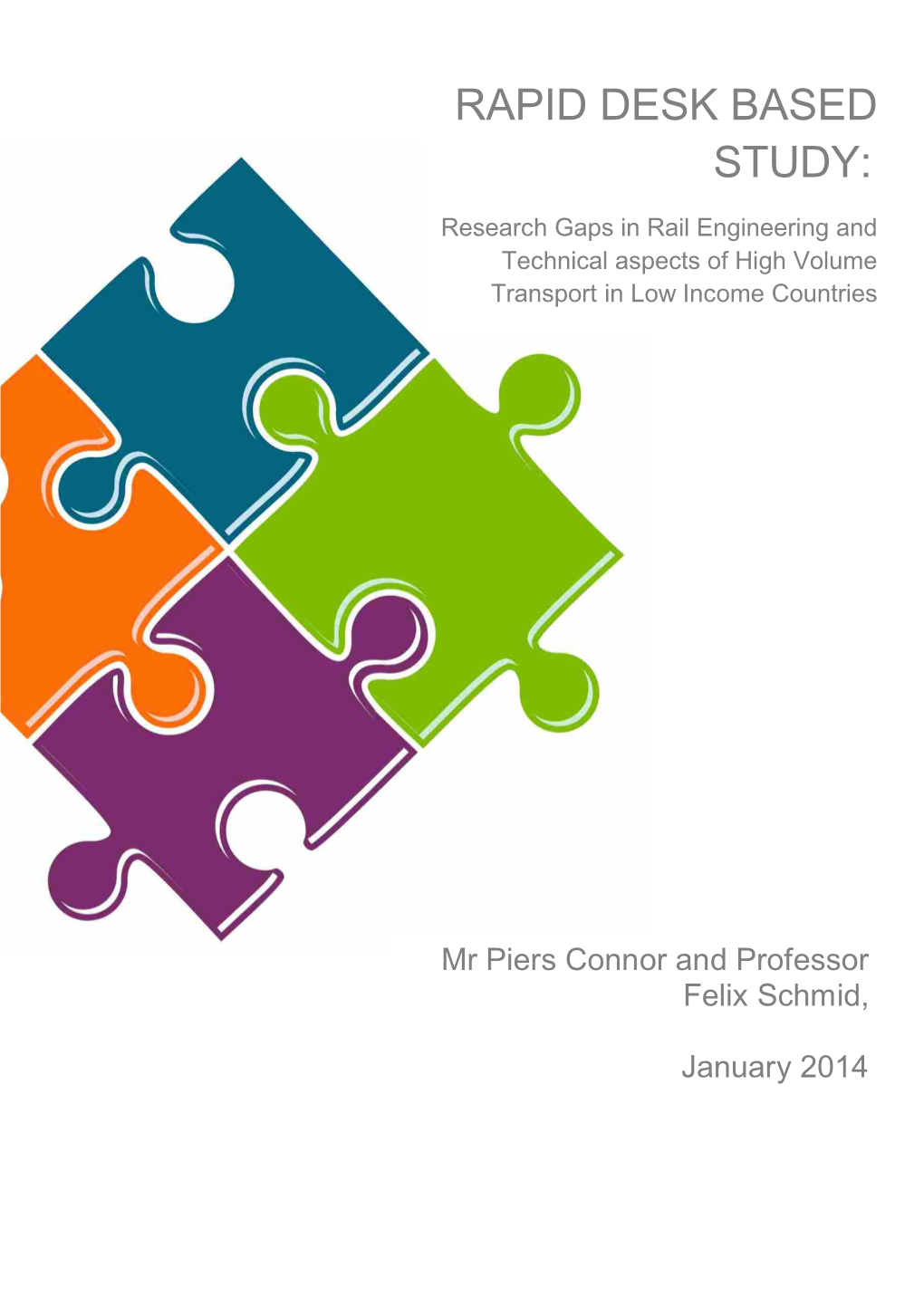 Research Gaps in Rail Engineering and Technical Aspects of High Volume Transport in Low Income Countries