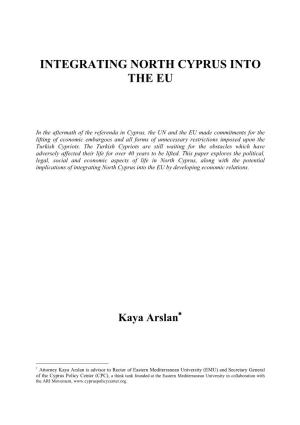 Integrating North Cyprus Into the Eu