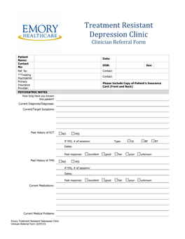 Treatment Resistant Depression Clinic Clinician Referral Form