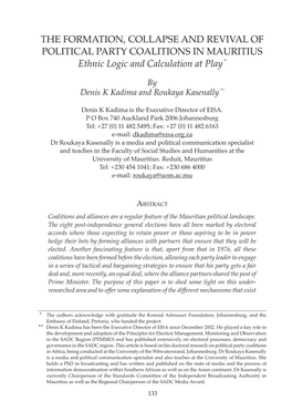 THE FORMATION, COLLAPSE and REVIVAL of POLITICAL PARTY COALITIONS in MAURITIUS Ethnic Logic and Calculation at Play *