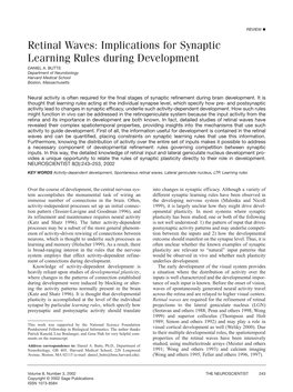 Retinal Waves: Implications for Synaptic Learning Rules During Development DANIEL A