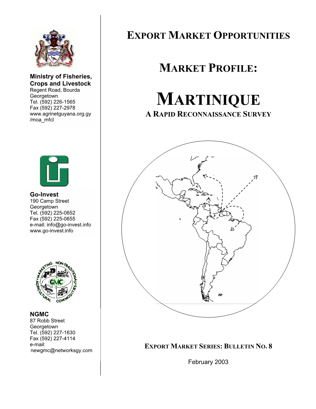 MARTINIQUE Fax (592) 227-2978 a RAPID RECONNAISSANCE SURVEY /Moa Mfcl