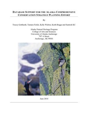 Database Support for the Alaska Comprehensive Conservation Strategy Planning Effort