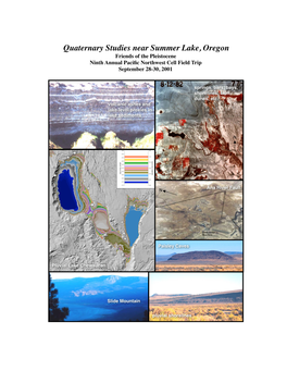Quaternary Studies Near Summer Lake, Oregon Friends of the Pleistocene Ninth Annual Paciﬁc Northwest Cell Field Trip September 28-30, 2001