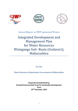 Integrated Development and Management Plan for Water Resources Wainganga Sub- Basin (Godavari), Maharashtra