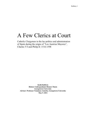 A Few Clerics at Court