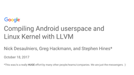 Compiling Android Userspace and Linux Kernel with LLVM