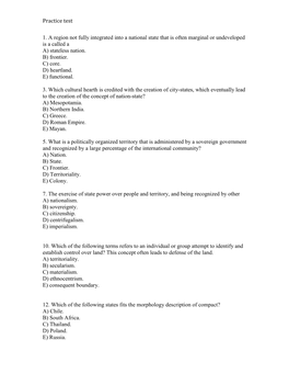 Practice Test 1. a Region Not Fully Integrated Into a National State That