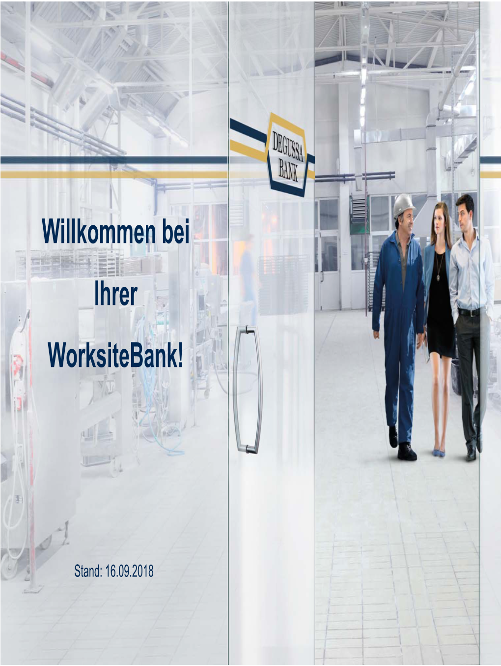 Willkommen Bei Ihrer Worksitebank!