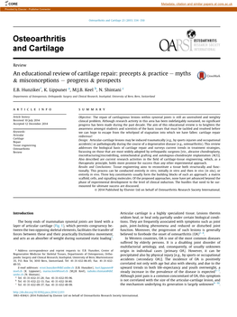 An Educational Review of Cartilage Repair: Precepts & Practice E Myths & Misconceptions E Progress & Prospects