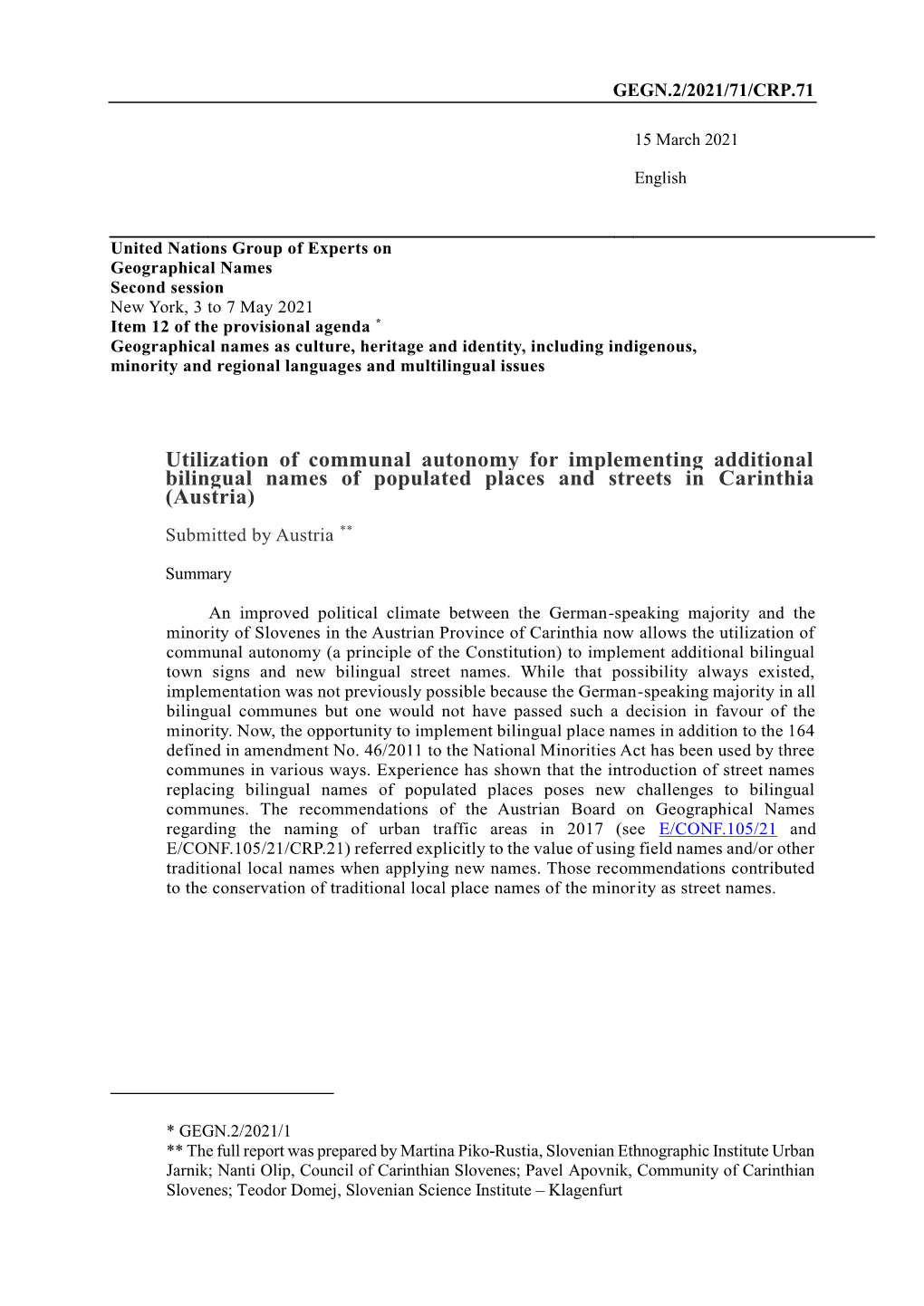 Utilization of Communal Autonomy for Implementing Additional Bilingual Names of Populated Places and Streets in Carinthia (Austria)