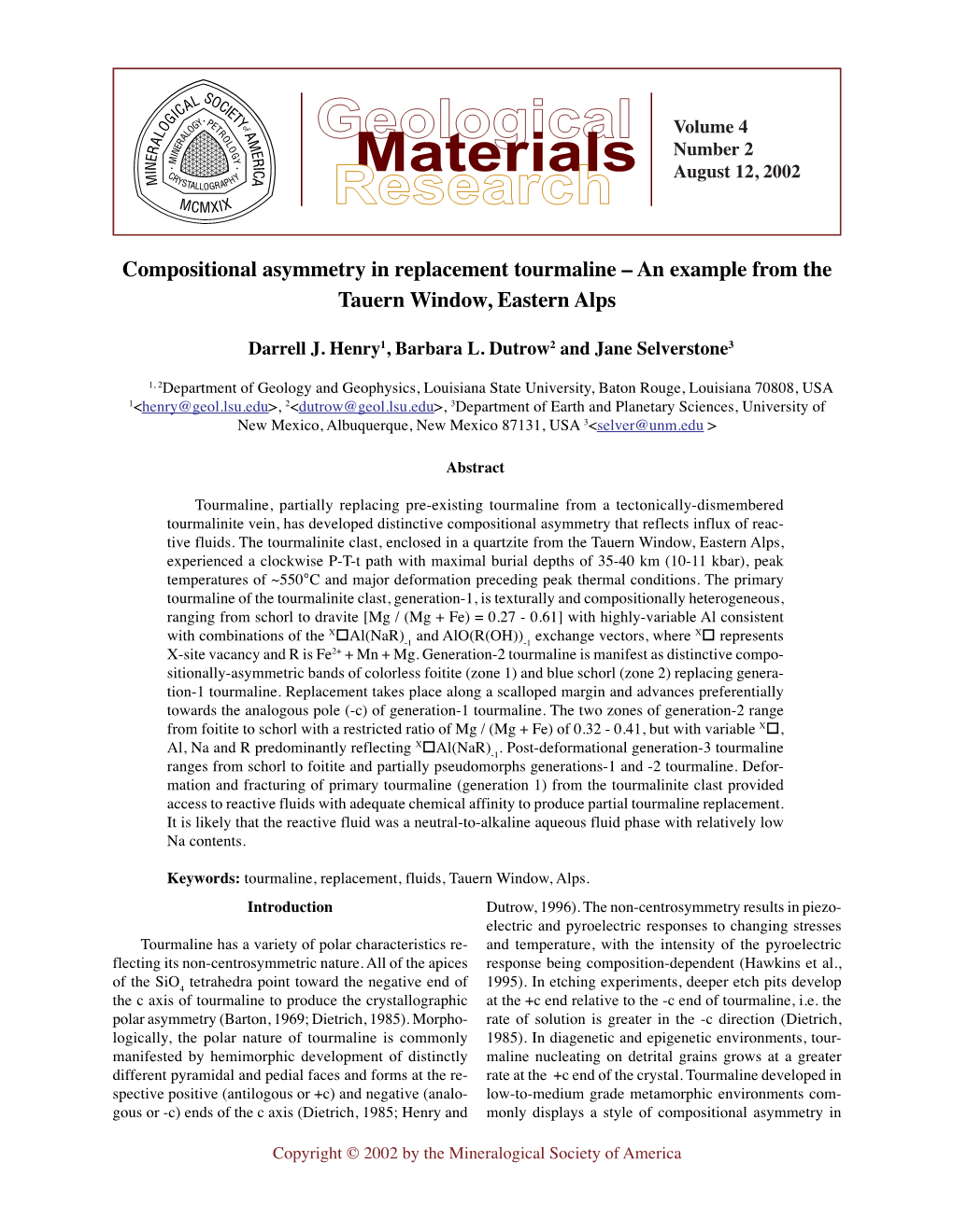 Compositional Asymmetry in Replacement Tourmaline – an Example from the Tauern Window, Eastern Alps