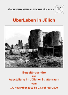 Überleben in Jülich