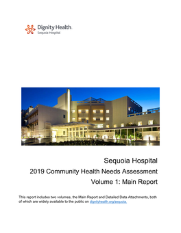 Sequoia Hospital 2019 Community Health Needs Assessment Volume 1: Main Report