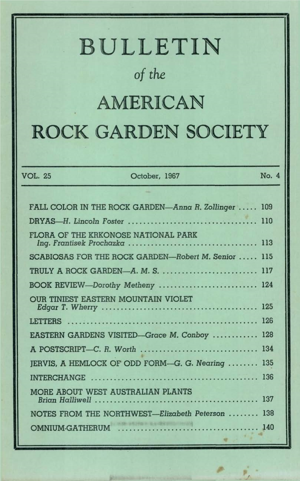 BULLETIN of the AMERICAN ROCK GARDEN SOCIETY