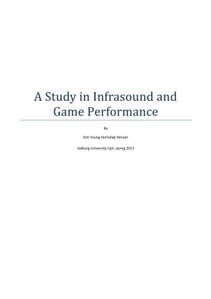 A Study in Infrasound and Game Performance