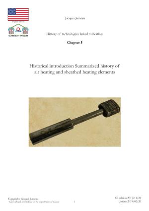 Historical Introduction Summarized History of Air Heating and Sheathed Heating Elements