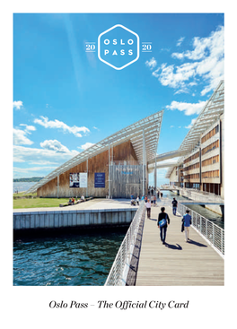 Oslo Pass – the Official City Card See More