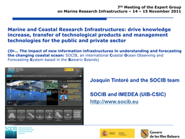 Why SOCIB, Why Ocean Observatories, and Why Now?