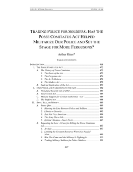 Trading Police for Soldiers: Has the Posse Comitatus Act Helped Militarize Our Police and Set the Stage for More Fergusons?