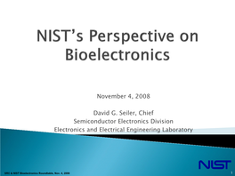 NIST's Perspective on Bioelectronics