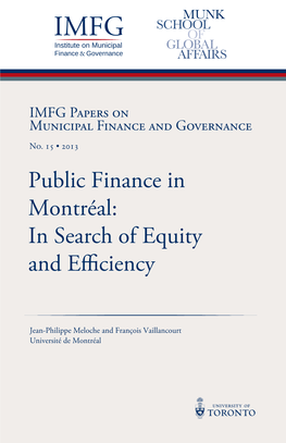 Public Finance in Montréal: in Search of Equity and E"Ciency