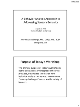 A Behavior Analytic Approach to Addressing Sensory Behavior