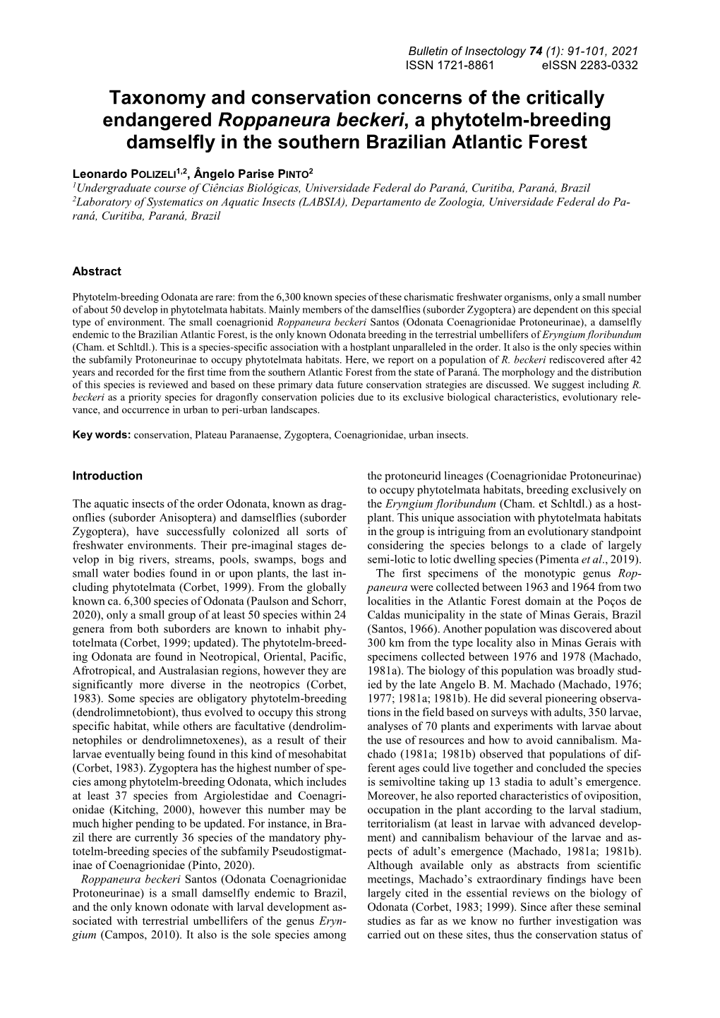 Taxonomy and Conservation Concerns of the Critically Endangered Roppaneura Beckeri, a Phytotelm-Breeding Damselfly in the Southern Brazilian Atlantic Forest