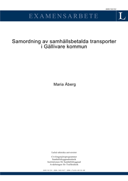 Samordning Av Samhällsbetalda Transporter I Gällivare Kommun