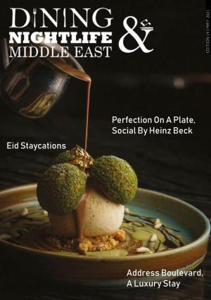 Eid Staycations Perfection on a Plate, Social by Heinz Beck Address