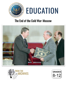 The End of the Cold War: Moscow
