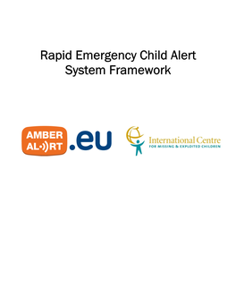 Rapid Emergency Child Alert System Framework