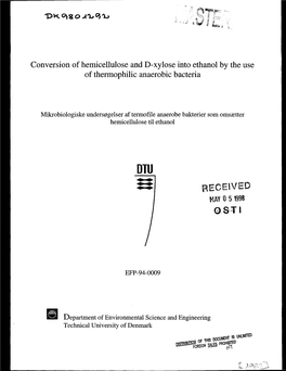 Conversion of Hemicelluloses and D-Xylose Into Ethanol by the Use Of
