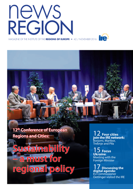 Sustainability – a Must for Regional Policy