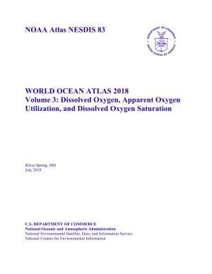 Oxygen, Apparent Oxygen Utilization, and Dissolved Oxygen Saturation