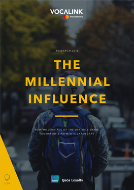 The Millennials Influence