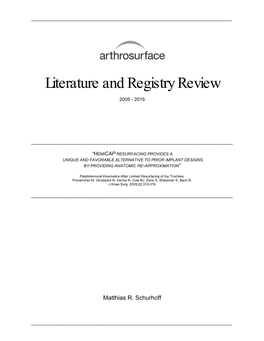Literature and Registry Review