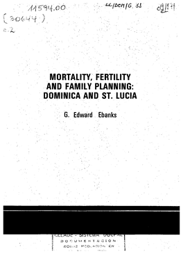Mortality, Fertility and Family Planning: Dominica and St. Lucia