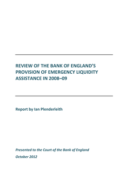 Provision of Emergency Liquidity Assistance in 2008/9
