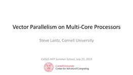 Vector Parallelism on Multi-Core Processors