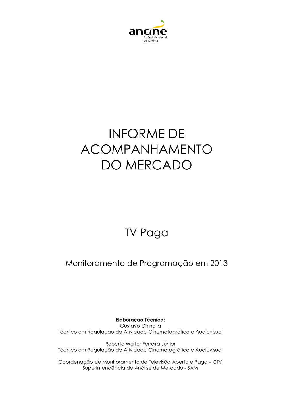 Informe De Acompanhamento Do Mercado