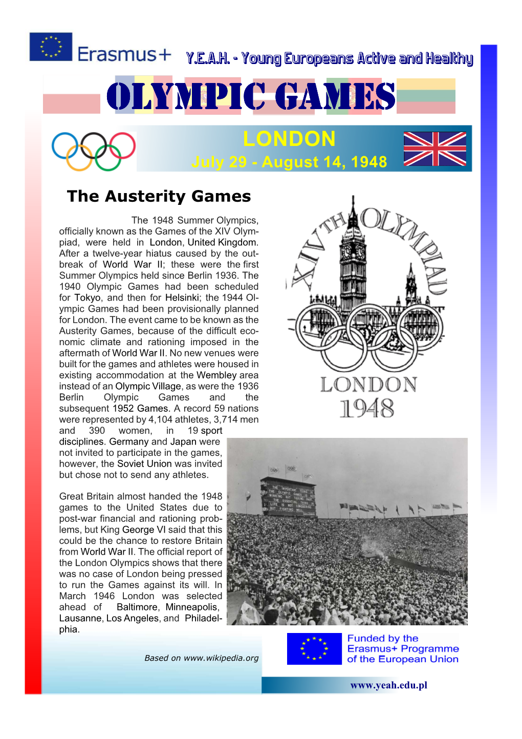 OLYMPIC GAMES LONDON July 29 - August 14, 1948