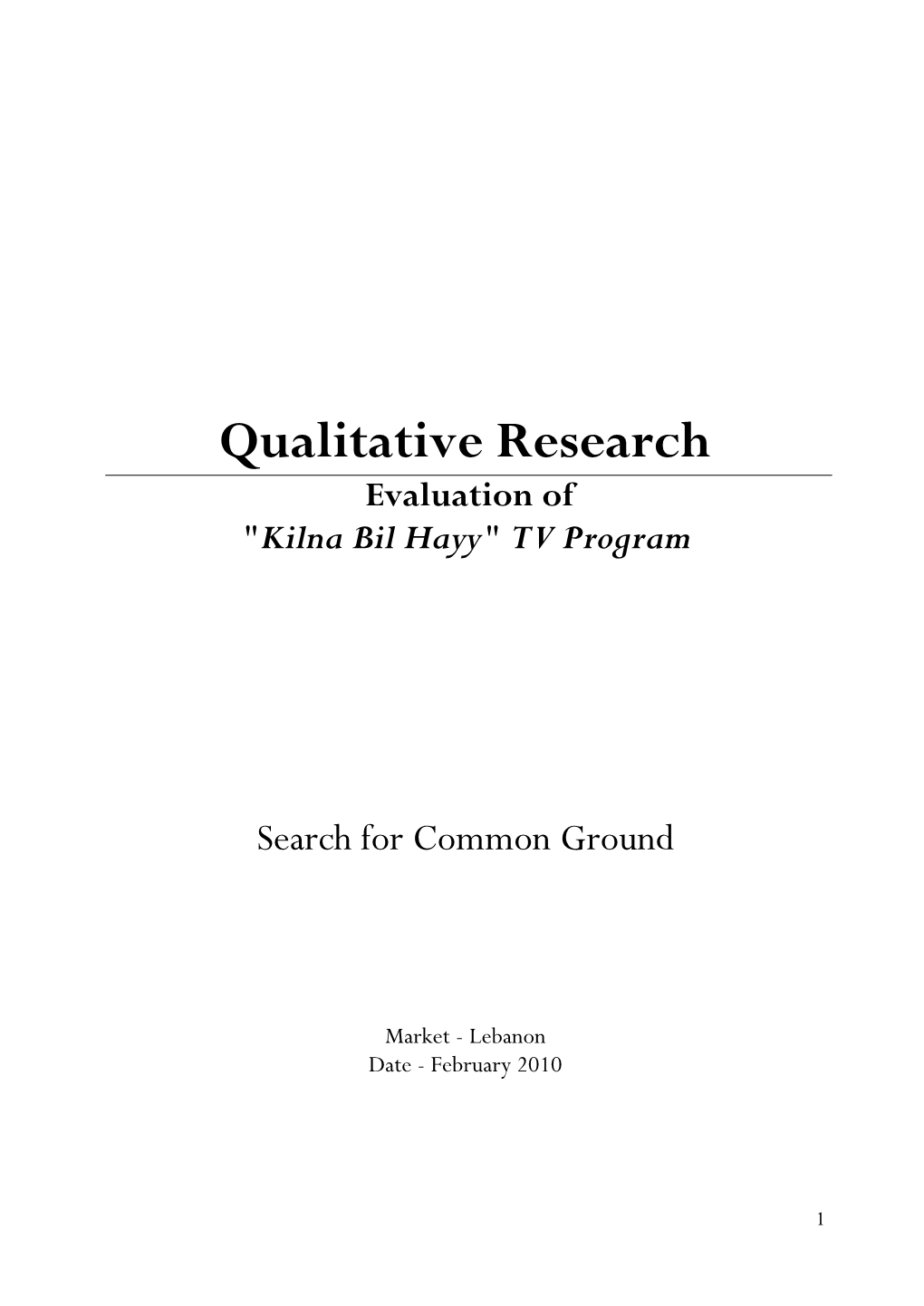 Read the Qualitative Research Evaluation