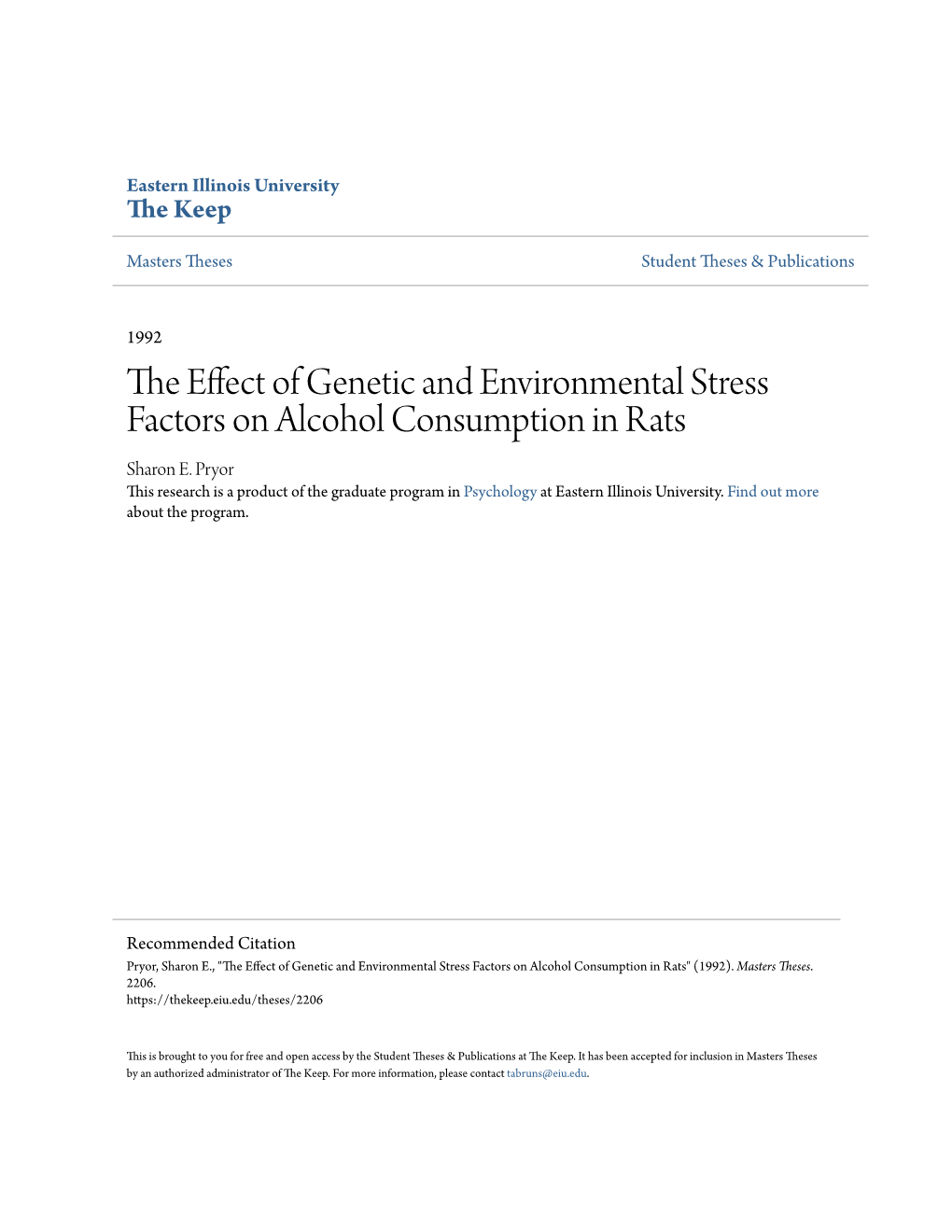 The Effect of Genetic and Environmental Stress Factors on Alcohol Consumption in Rats" (1992)