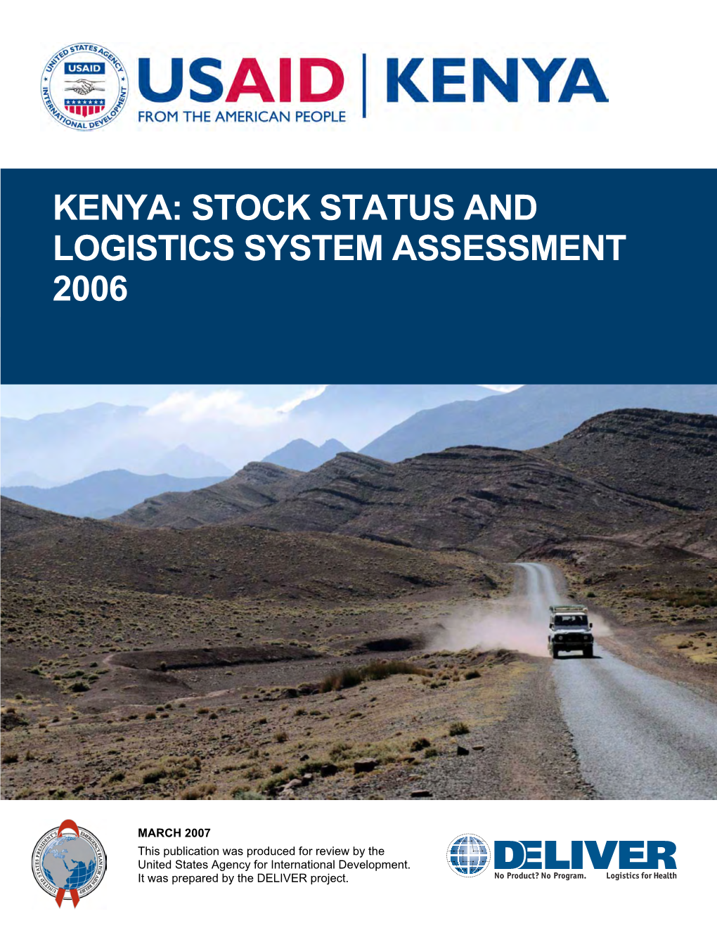 Kenya: Stock Status and Logistics System Assessment 2006