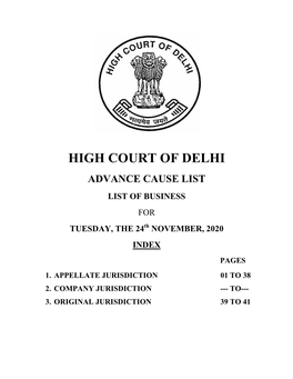 ADVANCE CAUSE LIST LIST of BUSINESS for TUESDAY, the 24Th NOVEMBER, 2020 INDEX PAGES 1