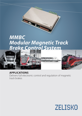 MMBC Modular Magnetic Track Brake Control System