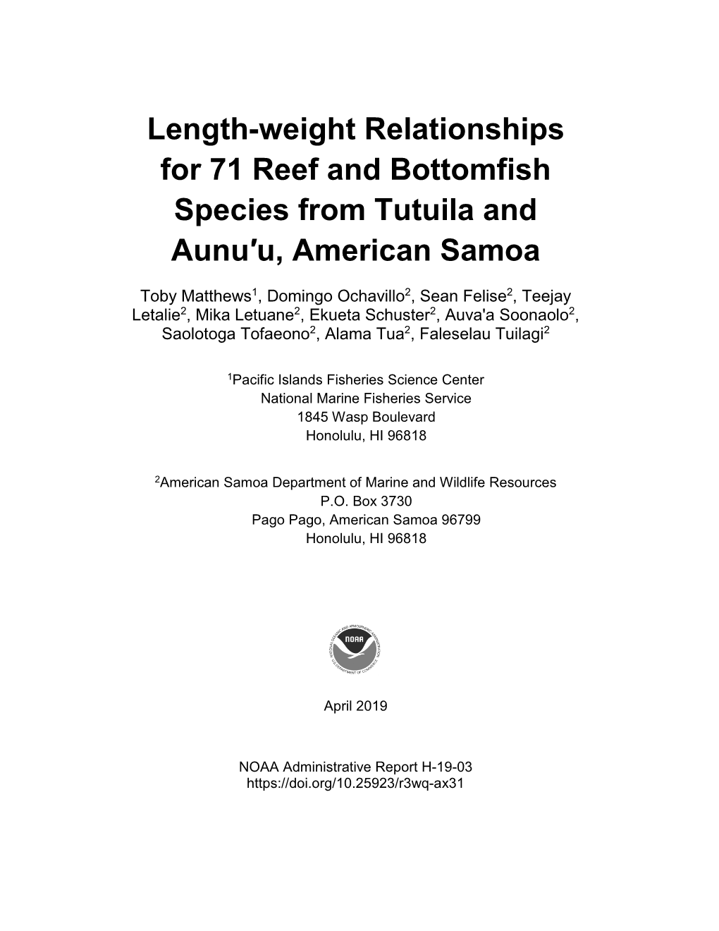 Length-Weight Relationships for 71 Reef and Bottomfish Species from Tutuila and Aunu'u, American Samoa