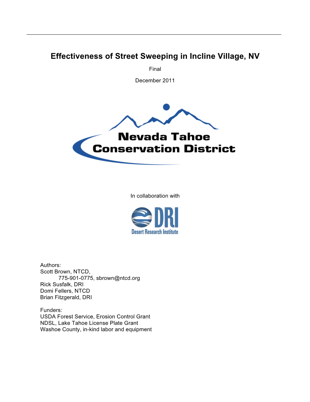 Effectiveness of Street Sweeping in Incline Village , NV