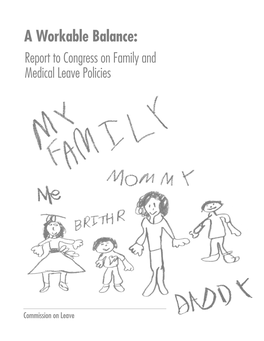 A Workable Balance: Report to Congress on Family and Medical Leave Policies